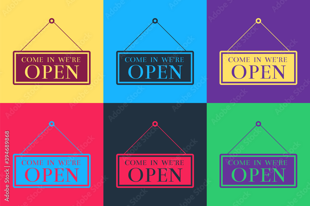 Poster pop art hanging sign with text come in we're open icon isolated on color background. business theme 