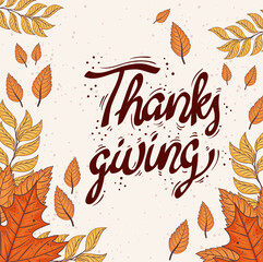 happy thanksgiving celebration lettering card with leafs vector illustration design