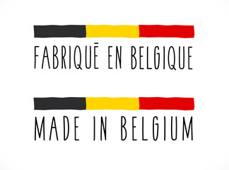Fabriqué en Belgique / Made in Belgium