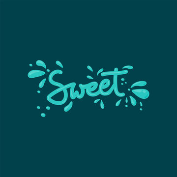 The word sweet is written in mint. Cartoon sweet candy lettering in a circle of mint splashes. Vector Illustration or logo for a candy store or sweet shop. Funny picture of cute sweet letters. Vector
