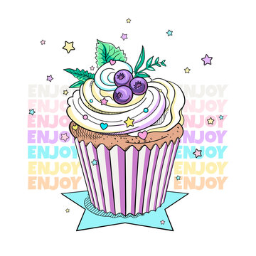 Cute picture with cupcake. Enjoy illustration. Summer composition for printing on any surface