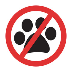 Animals forbidden sign. No entry with animals vector symbol. Crossed pet paw icon isolated