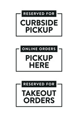 Curbside Pick Up Text, Food Delivery, Online Orders Pick Up Here Sign, Reserved Takeout Orders, Vector Illustration Background