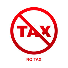 No tax sign isolated on white background vector illustration.