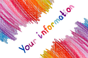 A rainbow drawn with a pencil - oil pastel. Multicolored border