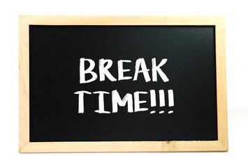 Obraz premium mini blackboard written break time