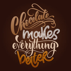Chocolate hand lettering quote. Colorful Christmas winter word composition. Vector design elements for t-shirts, bag, poster, card, stickers and menu