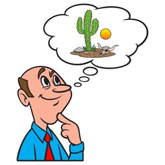 Thinking about a Texas Desert - A cartoon illustration of a man thinking about a Texas Desert.
