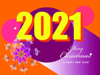 Bright Christmas background with lettering Merry Christmas and Happy New Year 2021 and big snowflake. Vector Illustration for holiday design.