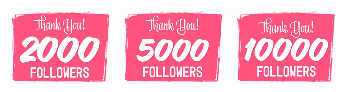 Set of Followers thank you banners design template, graphic icons for social media. 2000 followers. 5K followers. 10K followers. Congratulations follower network labels, vector illustration.