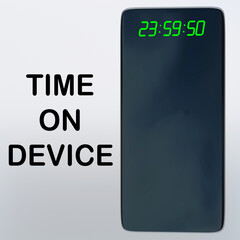 TIME ON DEVICE concept