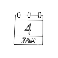 calendar hand drawn in doodle style. January 4. World Braille Day, Newton, National Spaghetti, date. icon, sticker, element, design. planning, business holiday