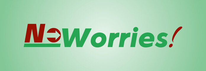 Naklejka premium No worries con sfondo colorato