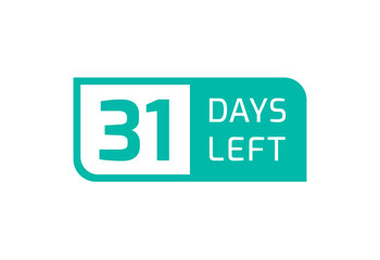 31 Days Left banner on white background, 31 Days Left to Go
