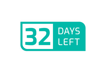 32 Days Left banner on white background, 32 Days Left to Go