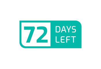 72 Days Left banner on white background, 72 Days Left to Go
