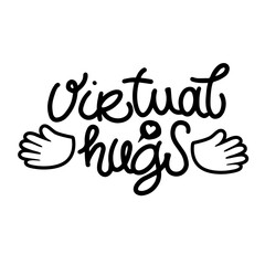 Virtual hugs line icon, vector modern calligraphy with open arms. Hugging phrase, social media connection. Virus-free virtual hugs, social distancing.