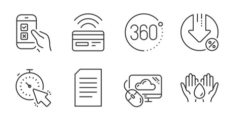 Cloud computing, Loan percent and Safe water line icons set. Document, Mobile survey and Contactless payment signs. Timer, 360 degrees symbols. Computer storage, Decrease rate, Hold drop. Vector