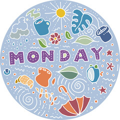 Round colored sticker in doodle style with the names of the days of the week for notebooks, posters, notebooks and books. Monday