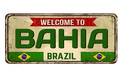 Welcome to Bahia vintage rusty metal sign