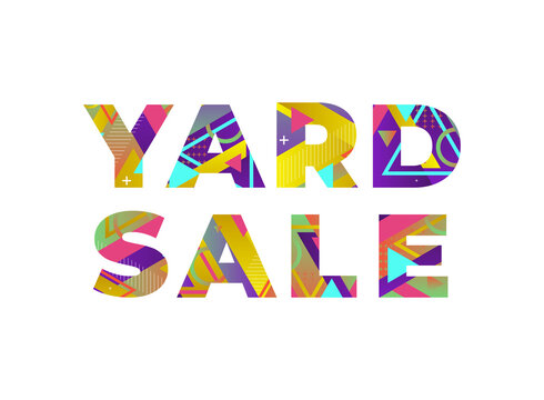 Yard Sale Concept Retro Colorful Word Art Illustration