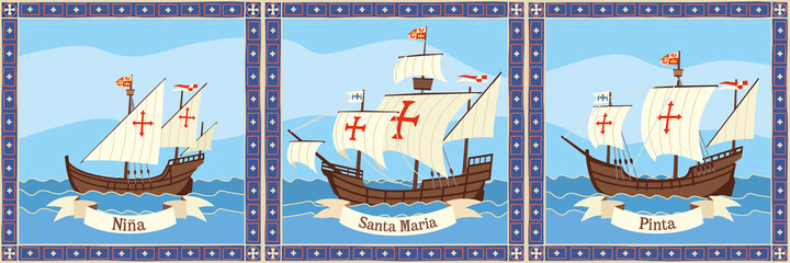 Triptych ships of Columbus. Santa Maria, Pinta and Ninha float on the ocean. Vector illustration