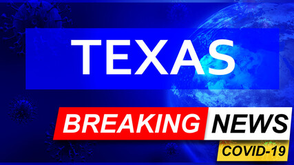 Fototapeta premium Covid and texas in breaking news - stylized tv blue news screen with news related to corona pandemic and texas, 3d illustration