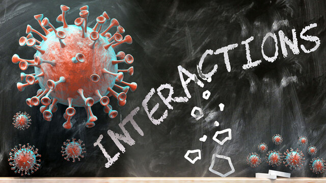 Covid And Interactions - Covid-19 Viruses Breaking And Destroying Interactions Written On A School Blackboard, 3d Illustration