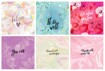Set of six motivational quotes on beautiful girls backgrounds. Positive texts. Pastel colors backgrounds wit calligraphic. Life Inspiration.