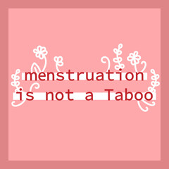 Fototapeta na wymiar Menstruation is not a Taboo. Hand drawn illustration in modern, trendy colors. Menstruation period concept.