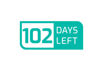 102 Days Left banner on white background, 102 Days Left to Go