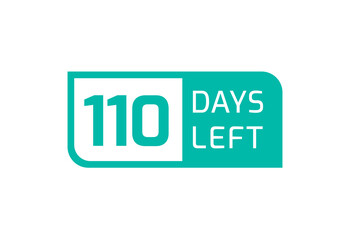 110 Days Left banner on white background, 110 Days Left to Go