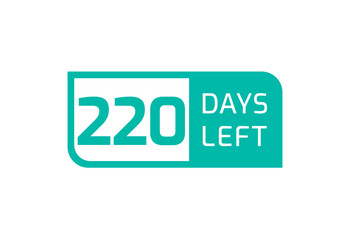 220 Days Left banner on white background, 220 Days Left to Go