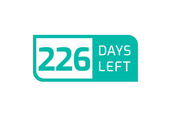 226 Days Left banner on white background, 226 Days Left to Go