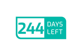 244 Days Left banner on white background, 244 Days Left to Go