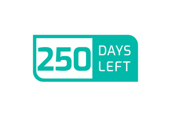 250 Days Left banner on white background, 250 Days Left to Go