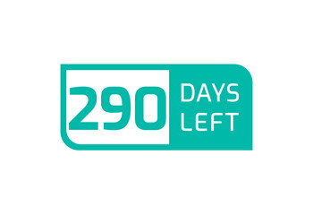 290 Days Left banner on white background, 290 Days Left to Go