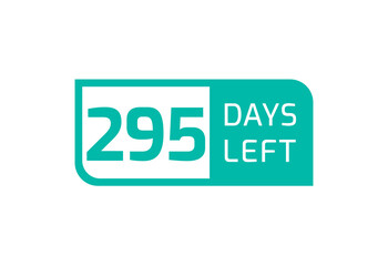 295 Days Left banner on white background, 295 Days Left to Go