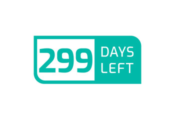 299 Days Left banner on white background, 299 Days Left to Go