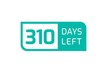 310 Days Left banner on white background, 310 Days Left to Go