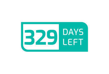 329 Days Left banner on white background, 329 Days Left to Go