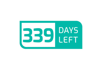 339 Days Left banner on white background, 339 Days Left to Go