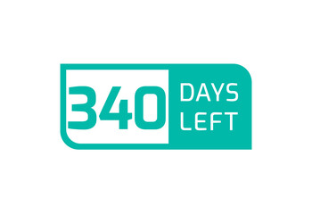 340 Days Left banner on white background, 340 Days Left to Go