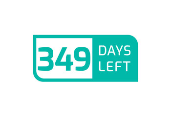 349 Days Left banner on white background, 349 Days Left to Go