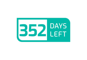 352 Days Left banner on white background, 352 Days Left to Go