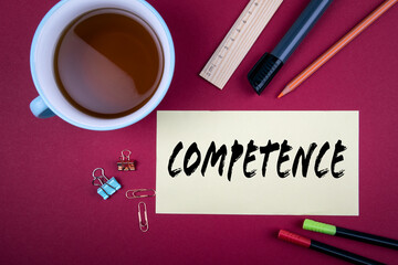 COMPETENCE. Business, finance, customer service and knowledge concept. Office supplies