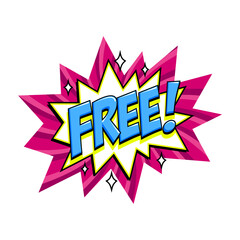 Free - vector comic style tag. Pink Free label on bang comic balloon - Pop art style discount promotion banner. Vector illustration