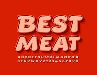 Vector quality logo Best Meat. Red creative Font. Trendy Alphabet Letters and Numbers set