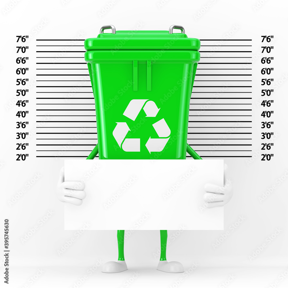 Poster recycle sign green garbage trash bin character mascot with identification plate in front of police l