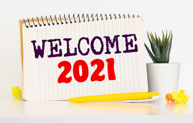 Note with words Welcome to 2021 attaches on blackboard.
